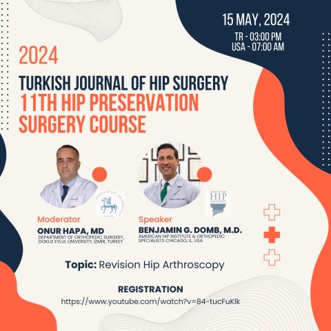 2024 TURKISH JOURNAL OF HIP SURGERY